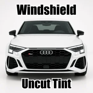 Uncut Windshield Window Tint Kit for Audi A3 SEDAN RS3 SEDAN 2022-2026