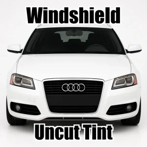 Uncut Windshield Window Tint Kit for Audi A3 Wagon 2006-2013