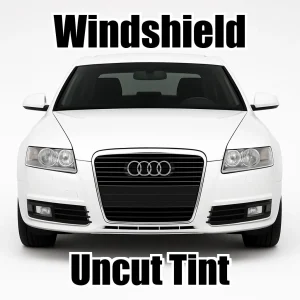 Xfinity Uncut Windshield Only Tint Kit for Audi A6 2005-2011