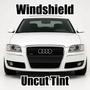 Xfinity Uncut Windshield Only Tint Kit for Audi A8L 2004-2010