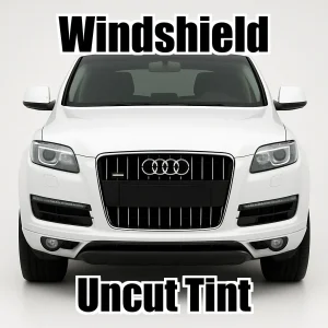 Ceramic Uncut Windshield Window Tint Kit for Audi Q7 2007-2015