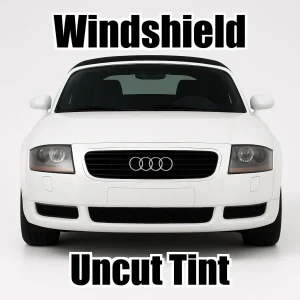 2 Ply Pro+ Uncut Windshield Window Tint Kit for Audi TT Roadster 2000-2006