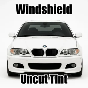Xfinity Uncut Windshield Only Tint Kit for BMW 3 Series 2 Door 2000-2006