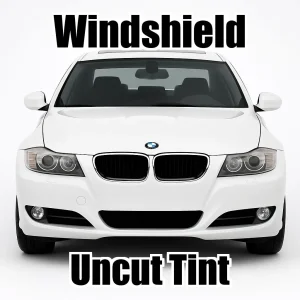 Xfinity Uncut Windshield Only Tint Kit for BMW 3 Series 4 Door 328 2007-2011