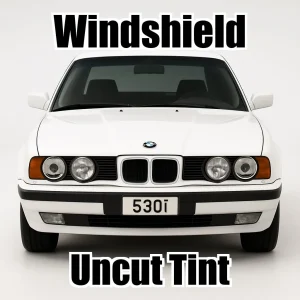 Xfinity Uncut Windshield Only Tint Kit for BMW 5 Series 4 Door 530 1994-1995