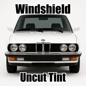 Xfinity Uncut Windshield Only Tint Kit for BMW 5 Series 4 Door 533 1980-1984