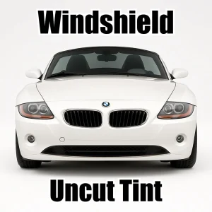 Ceramic Uncut Windshield Window Tint Kit for BMW Z4 Convertible 2003-2009