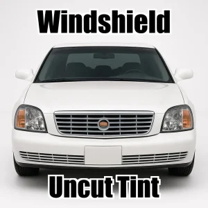 Uncut Windshield Window Tint Kit for Cadillac Deville 2000-2005