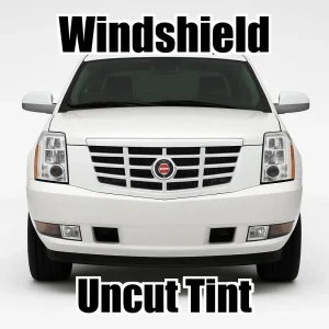 Uncut Windshield Window Tint Kit for Cadillac Escalade EXT 2007-2014