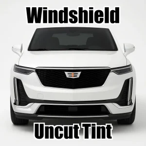 Uncut Windshield Window Tint Kit for Cadillac XT6 2019-2025