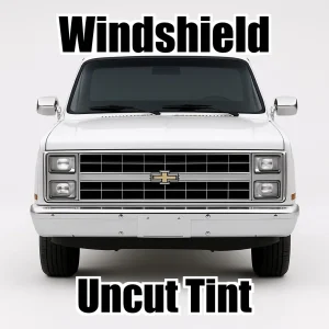 Uncut Windshield Window Tint Kit for Chevy 1500 Standard Cab 1981-1987