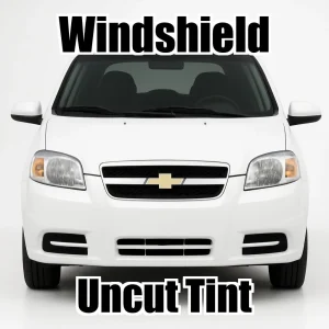 Uncut Windshield Window Tint Kit for Chevy Aveo 2007-2011