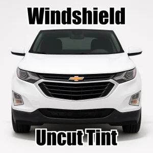 Uncut Windshield Window Tint Kit for Chevy Equinox 2018-2024