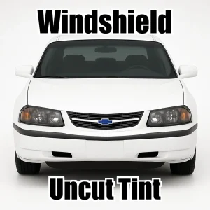 Uncut Windshield Window Tint Kit for Chevy Impala 2000-2005