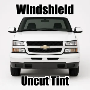 Uncut Windshield Window Tint Kit for Chevy Silverado Standard Cab 1999-2006