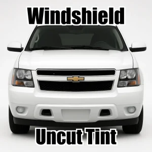 Uncut Windshield Window Tint Kit for Chevy Suburban 2007-2014