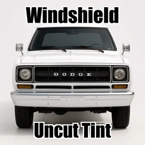 Uncut Windshield Window Tint Kit for Dodge D and W Series Pickup 1972-1989