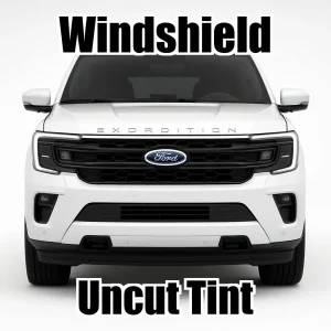 Uncut Windshield Window Tint Kit for Ford Expedition 2025-2026