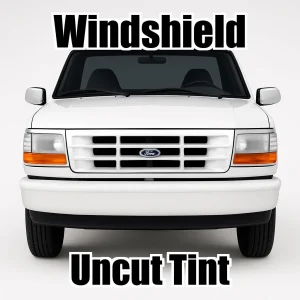 Uncut Windshield Window Tint Kit for Ford F-150 Standard Cab 1990-1996
