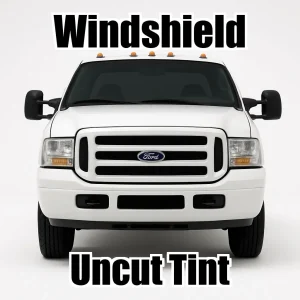 Uncut Windshield Window Tint Kit for Ford F-350 Crew Cab 1999-2007
