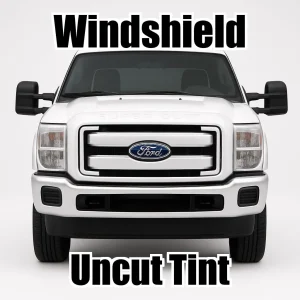 Uncut Windshield Window Tint Kit for Ford F-350 Crew Cab 2011-2012