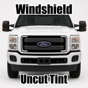 Uncut Windshield Window Tint Kit for Ford F-350 Extended Cab 2013-2016