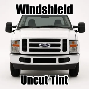 Uncut Windshield Window Tint Kit for Ford F-350 Standard Cab 2008-2010