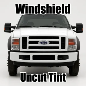 Uncut Windshield Window Tint Kit for Ford F-550 Crew Cab 2008-2010