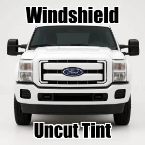Uncut Windshield Window Tint Kit for Ford F-550 Crew Cab 2013-2016