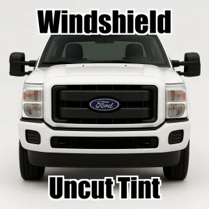 Uncut Windshield Window Tint Kit for Ford F-550 Extended Cab 2013-2016