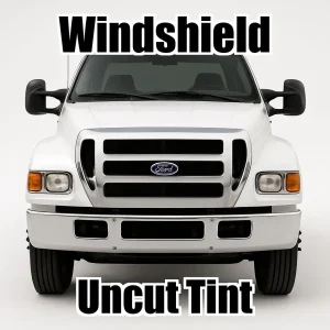 Uncut Windshield Window Tint Kit for Ford F-750 Crew Cab 2000-2007