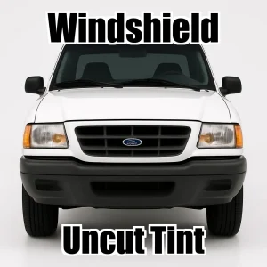 Uncut Windshield Window Tint Kit for Ford Ranger Standard Cab 1998-2002