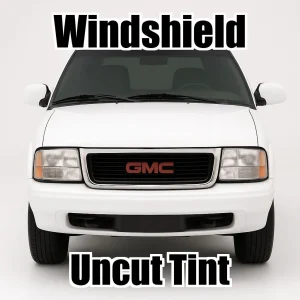 Uncut Windshield Window Tint Kit for GMC Jimmy 2 Door 1995-2002