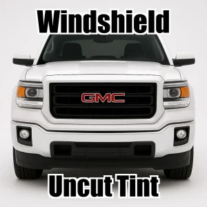 Ceramic Uncut Windshield Window Tint Kit for GMC Sierra 1500 Crew Cab 2014-2018