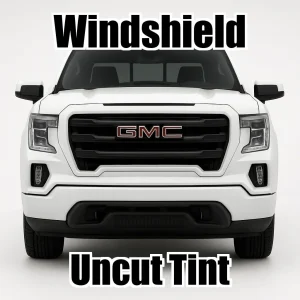 Ceramic Uncut Windshield Window Tint Kit for GMC Sierra 1500 Crew Cab 2019-2026
