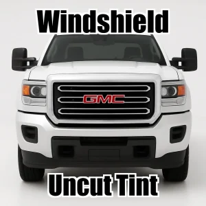 Uncut Windshield Window Tint Kit for GMC Sierra 2500 Crew Cab 2015-2019