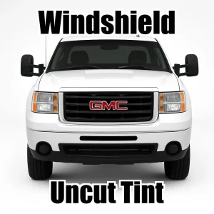 Uncut Windshield Window Tint Kit for GMC Sierra 2500 Extended Cab 2007-2013