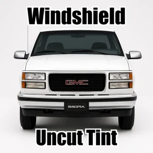 Uncut Windshield Window Tint Kit for GMC Sierra 3500 Extended Cab 1988-1999