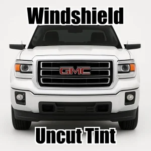 Uncut Windshield Window Tint Kit for GMC Sierra Double Cab 2014-2019