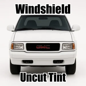 Uncut Windshield Window Tint Kit for GMC Sonoma Extended Cab 1994-2002