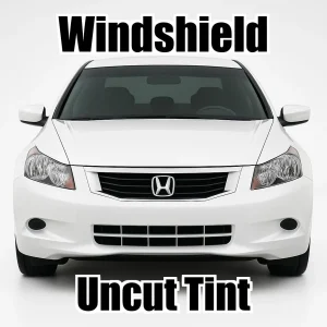 Uncut Windshield Window Tint Kit for Honda Accord 4 Door 2008-2012