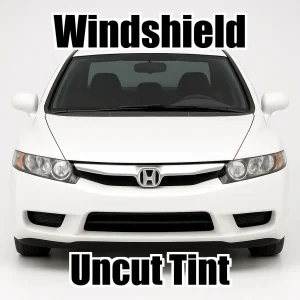 Uncut Windshield Window Tint Kit for Honda Civic 4 Door 2006-2011