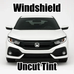 Uncut Windshield Window Tint Kit for Honda Civic Hatchback 2017-2021