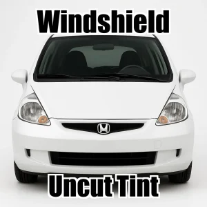 Uncut Windshield Window Tint Kit for Honda Fit 2006-2008