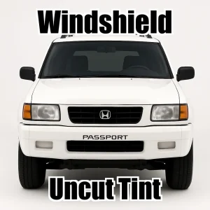 Ceramic Uncut Windshield Window Tint Kit for Honda Passport 1994-1997