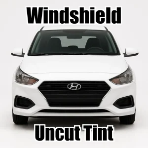 Uncut Windshield Window Tint Kit for Hyundai Accent 5 Door Hatchback 2020-2021