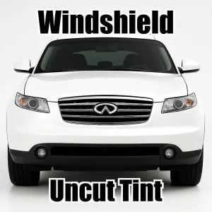 Xfinity Uncut Windshield Only Tint Kit for Infiniti FX35 2003-2008