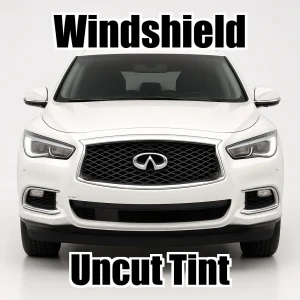 Xfinity Uncut Windshield Only Tint Kit for Infiniti QX60 2013-2021