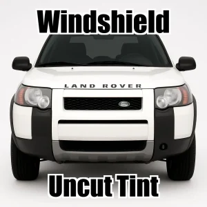 Xfinity Uncut Windshield Only Tint Kit for Land Rover Freelander 2dr 2004-2006
