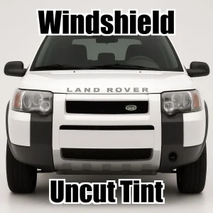 Xfinity Uncut Windshield Only Tint Kit for Land Rover Freelander 4dr 2000-2006